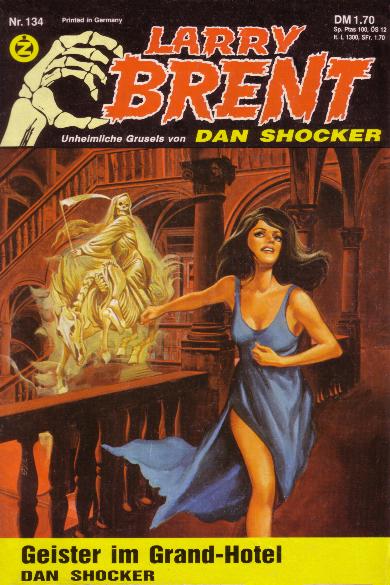 Larry Brent Nr. 134: Geister im Grand-Hotel