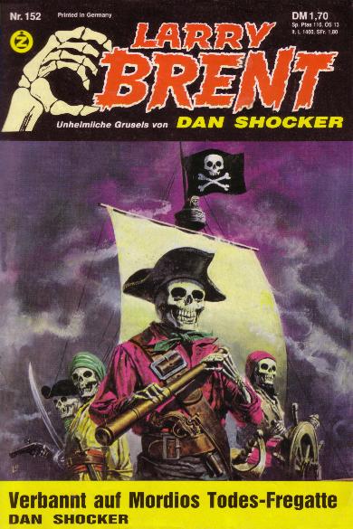 Larry Brent Nr. 152: Verbannt auf Mordios Todes-Fregatte