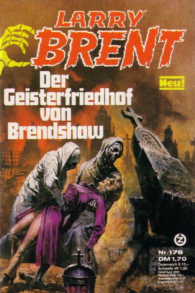 Larry Brent Nr. 178: Der Geisterfriedhof von Brendshaw