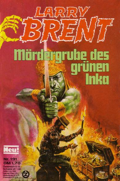 Larry Brent Nr. 191: M&ouml;rdergrube des gr&uuml;nen Inka