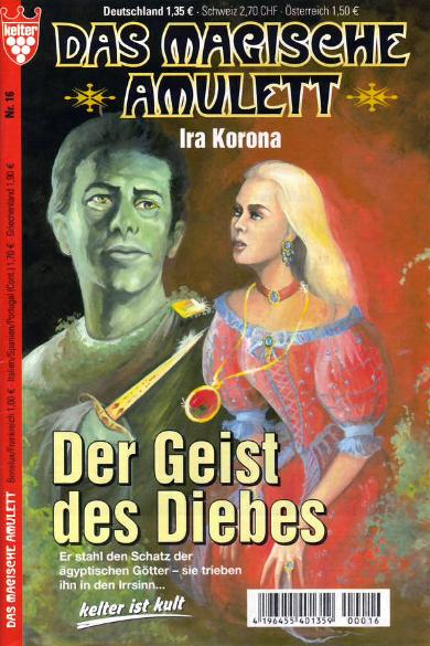 Das magische Amulett Nr. 16: Der Geist des Diebes