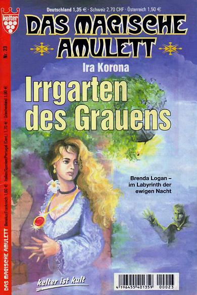 Das magische Amulett Nr. 23: Irrgarten des Grauens