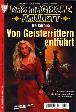 Das magische Amulett Nr. 3: Von Geisterrittern entf&uuml;hrt