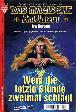 Das magische Amulett Nr. 9: Wem die letzte Stunde zweimal schl&auml;gt