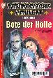 Das magische Amulett Nr. 24: Bote der H&ouml;lle