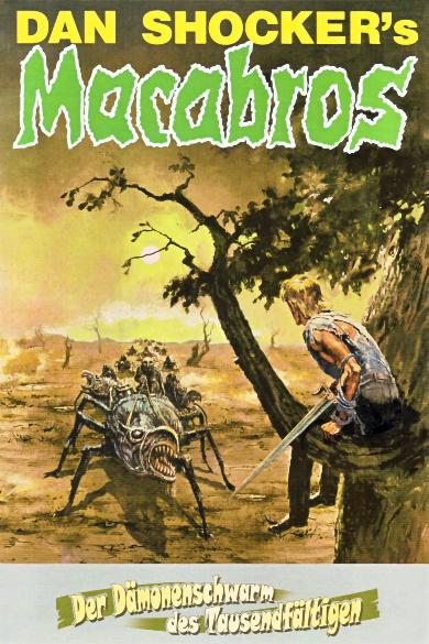 Macabros Hardcover Nr. 7: Der D&auml;monenschwarm des Tausendf&auml;ltigen