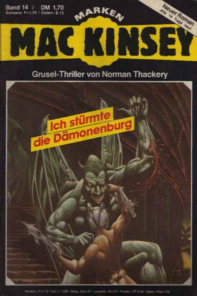 Mac Kinsey Nr. 14: Ich st&uuml;rmte die D&auml;monenburg