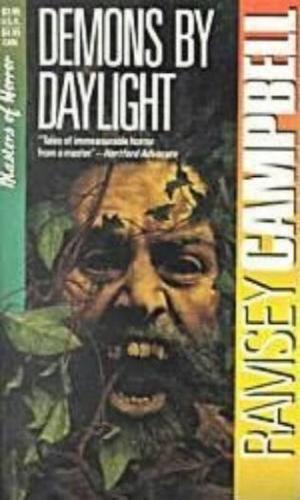 "DEMONS BY DAYLIGHT" von Ramsey Campbell