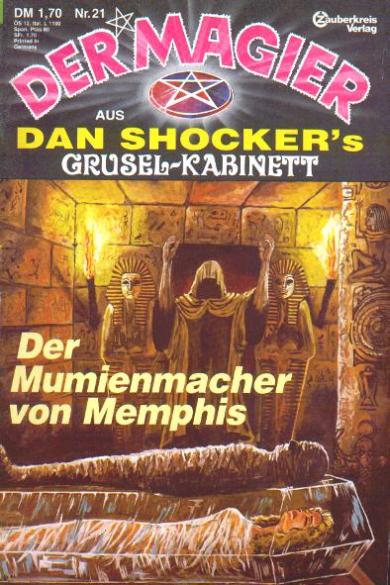 Der Magier Nr. 21: Der Mumienmacher von Memphis