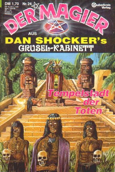 Der Magier Nr. 24: Tempelstadt der Toten