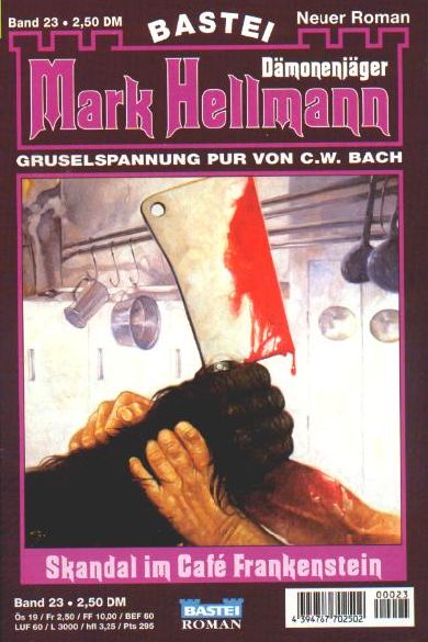 Mark Hellmann Nr. 23: Skandal im Caf&eacute; Frankenstein