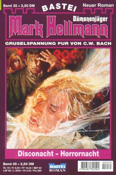 Mark Hellmann Nr. 35: Disconacht - Horrornacht