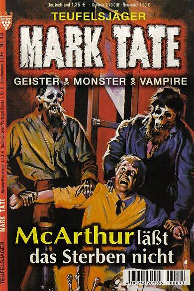 Mark Tate Nr. 13: McArthur l&auml;&szlig;t das Sterben nicht