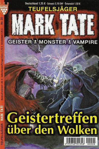 Mark Tate Nr. 20: Geistertreffen &uuml;ber den Wolken