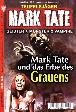 Mark Tate Nr. 7: Mark Tate und das Erbe des Grauens