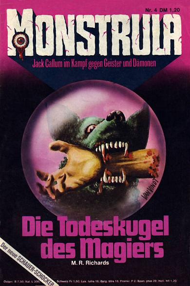Monstrula Nr. 04: Die Todeskugel des Magiers