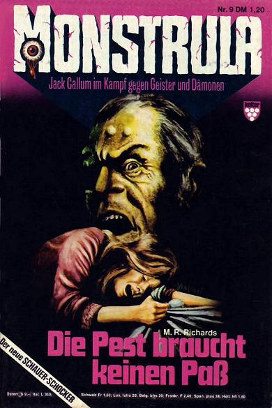 Monstrula Nr. 09: Die Pest braucht keinen Pa&szlig;