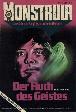 Monstrula Nr. 1: Der Fluch des Geistes