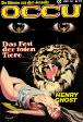 Occu Nr. 23: Das Fest der toten Tiere