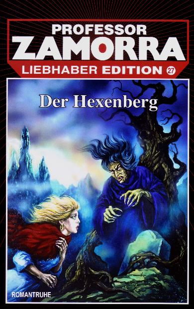 Professor Zamorra Liebhaber-Edition Nr. 27: Der Hexenberg