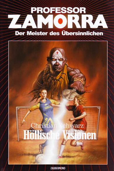 Professor Zamorra Hardcover Nr. 024: H&ouml;llische Visionen