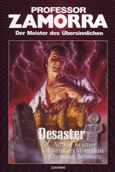 Professor Zamorra Hardcover Nr. 25: Desaster