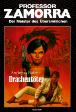Professor Zamorra Hardcover Nr. 6: Drachent&ouml;ter
