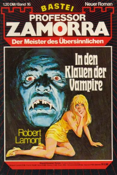Professor Zamorra Nr. 16: In den Klauen der Vampire