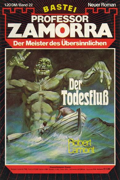 Professor Zamorra Nr. 22: Der Todesflu&szlig;