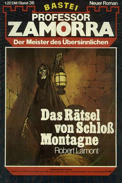 Professor Zamorra Nr. 36: Das R&auml;tsel von Schlo&szlig; Montagne