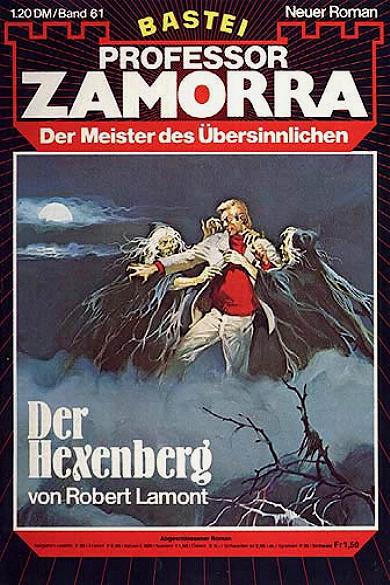 Professor Zamorra Nr. 61: Der Hexenberg