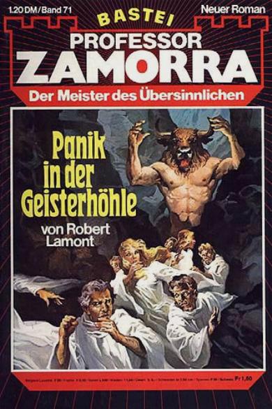 Professor Zamorra Nr. 71: Panik in der Geisterh&ouml;hle