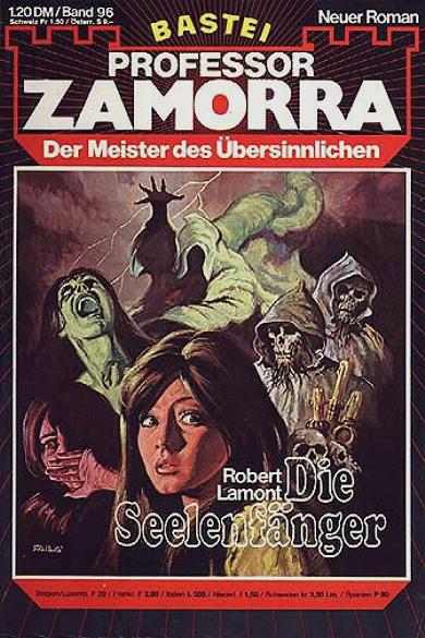 Professor Zamorra Sektion Nr. 96: Die Seelenf&auml;nger