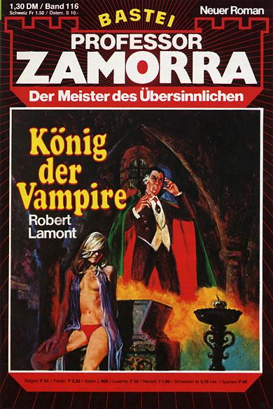 Professor Zamorra Nr. 116: K&ouml;nig der Vampire