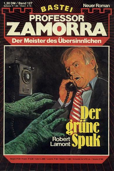 Professor Zamorra Nr. 127: Der gr&uuml;ne Spuk