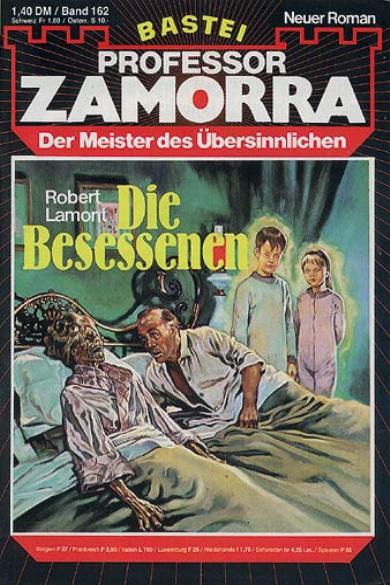 Professor Zamorra Nr. 162: Die Besessenen