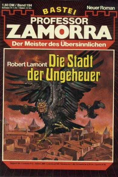 Professor Zamorra Nr. 194: Die Stadt der Ungeheuer