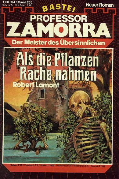 Professor Zamorra Nr. 255: Als die Pflanzen Rache nahmen