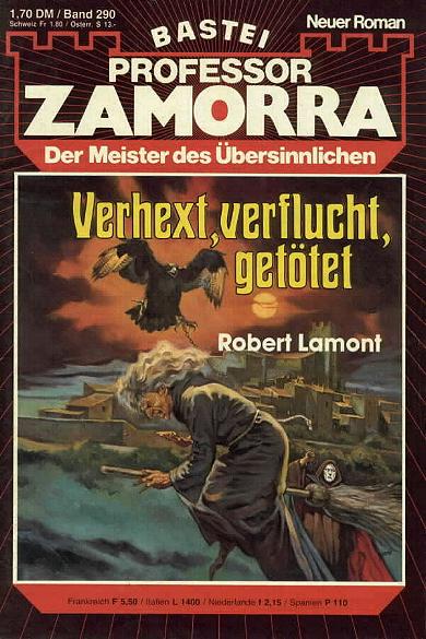 Professor Zamorra Nr. 290: Verhext, verflucht, get&ouml;tet