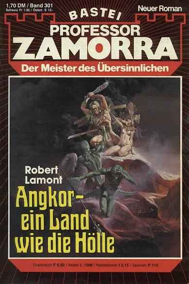 Professor Zamorra Nr. 301: Angkor - ein Land wie die H&ouml;lle