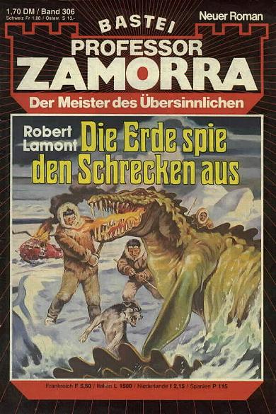Professor Zamorra Nr. 306: Die Erde spie den Schrecken aus