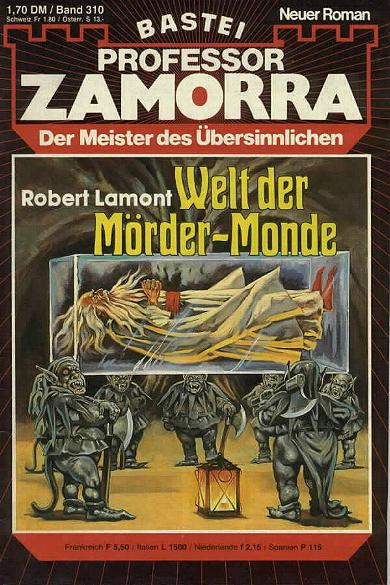 Professor Zamorra Nr. 310: Welt der M&ouml;rder-Monde