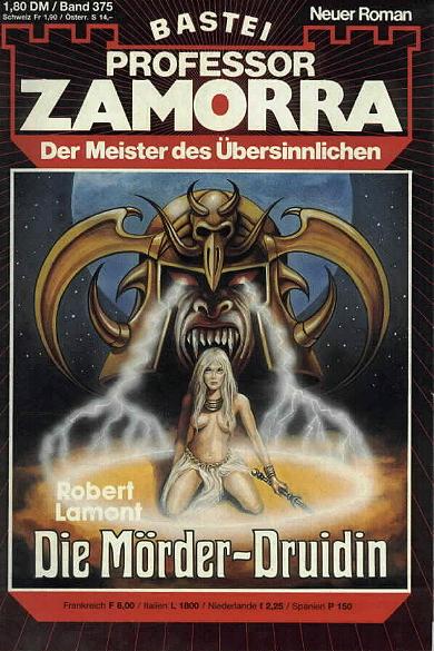 Professor Zamorra Nr. 375: Die M&ouml;rder-Druidin