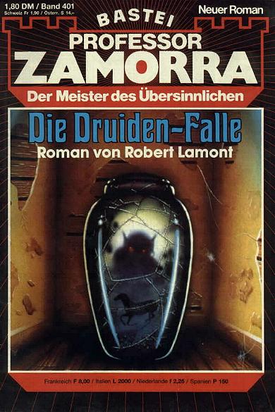 Professor Zamorra Nr. 401: Die Druiden-Falle