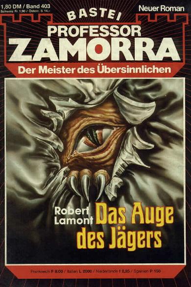 Professor Zamorra Nr. 403: Das Auge des J&auml;gers