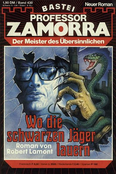 Professor Zamorra Nr. 430: Wo die schwarzen J&auml;ger lauern