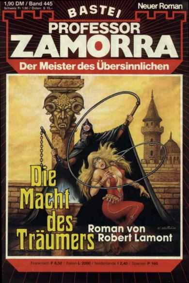 Professor Zamorra Nr. 445: Die Macht des Tr&auml;umers