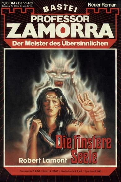 Professor Zamorra Nr. 452: Die finstere Seele