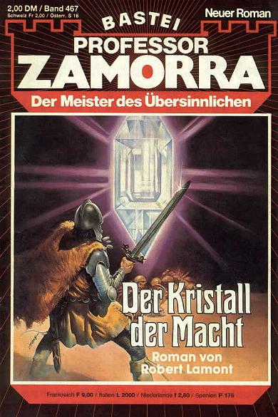 Professor Zamorra Nr. 467: Der Kristall der Macht