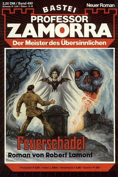 Professor Zamorra Nr. 490: Feuersch&auml;del